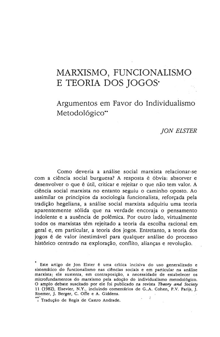 Marxismo, funcionalismo e a teoria dos jogos Marxismo, funcionalismo e a teoria dos jogos