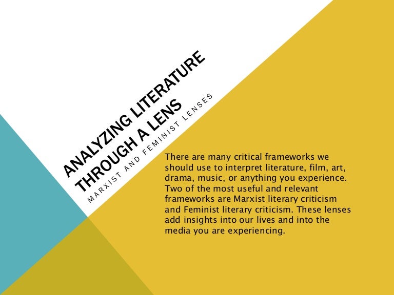 Marxist and feminist lenses 2014