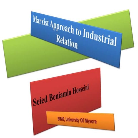 Marxist Approach to Industrial Relation