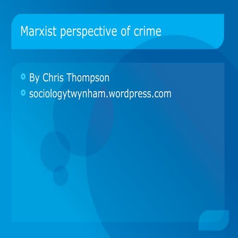 Marxist perspectives of crime