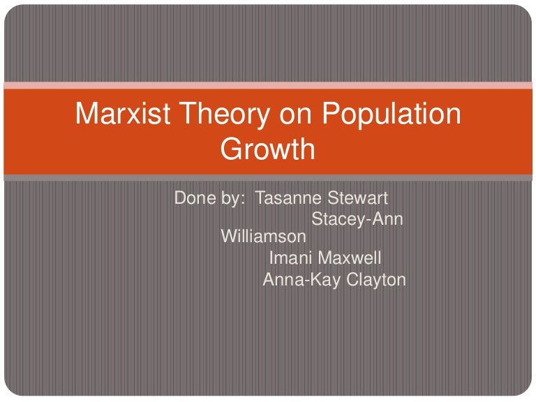Marxist Theory On Population Growth