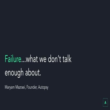 Maryam Mazraei – Failure...what we don’t talk enough about
