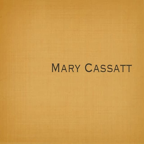 Mary cassatt