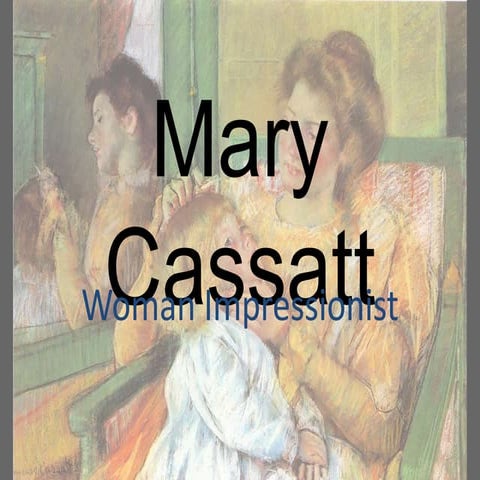 Mary cassatt