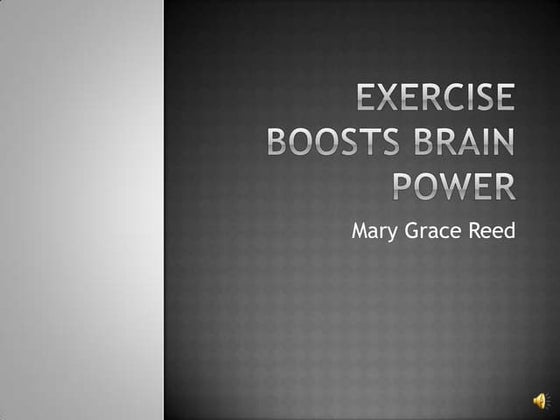 Exercise Keeps the Brain Young | PPT