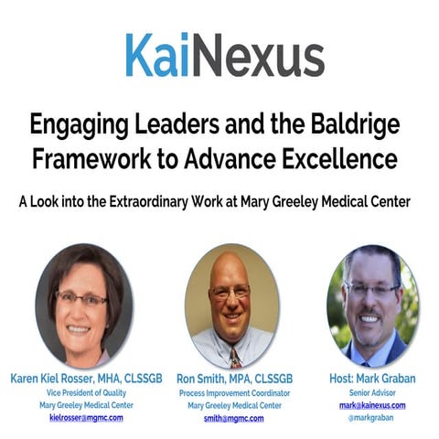 Webinar: Engaging Leaders and the Baldrige Framework to Advance Excellence at...