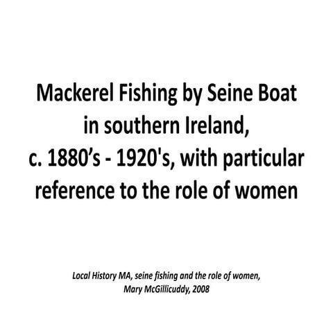 Mary McGillicuddy - The Role of Women in the Mackerel Fishing Industry ...