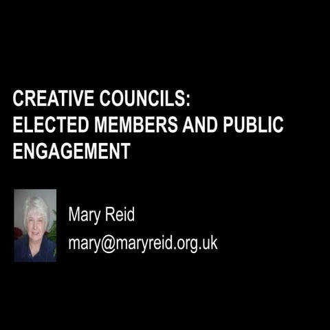 Mary Reid: "Elected representatives and community engagement"
