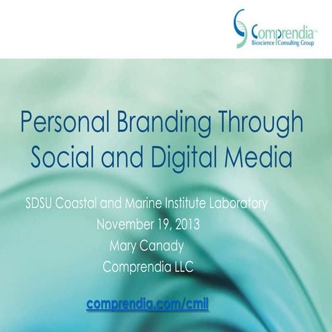 Personal Branding Through Social and Digital Media