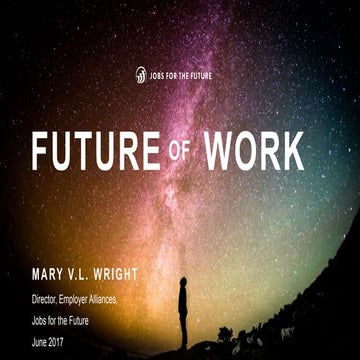 JFF - Future of Work - NERETA Job Creation Summit -6/17