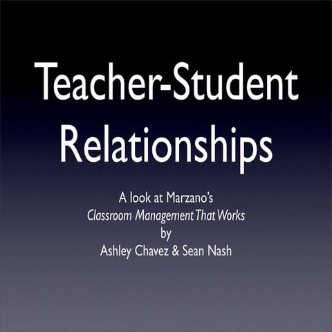 Teacher-Student Relationships - a word about classroom management