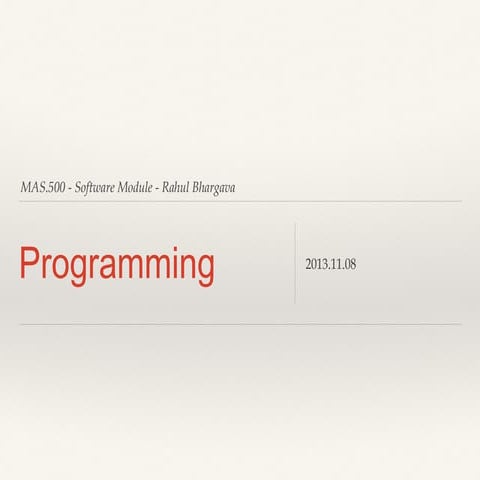 [Mas 500] Intro to Programming | PPT