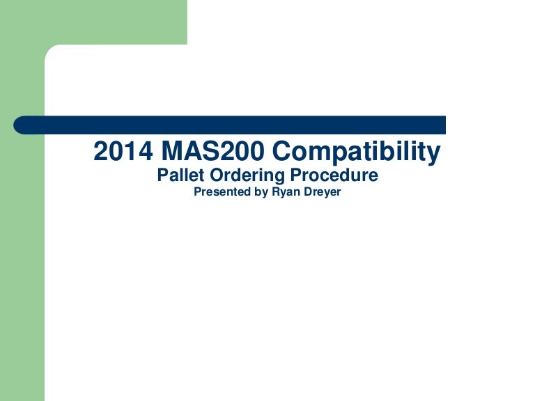 Mas 200 Tutorial – MAS 90 200 Product Overview – BZLU