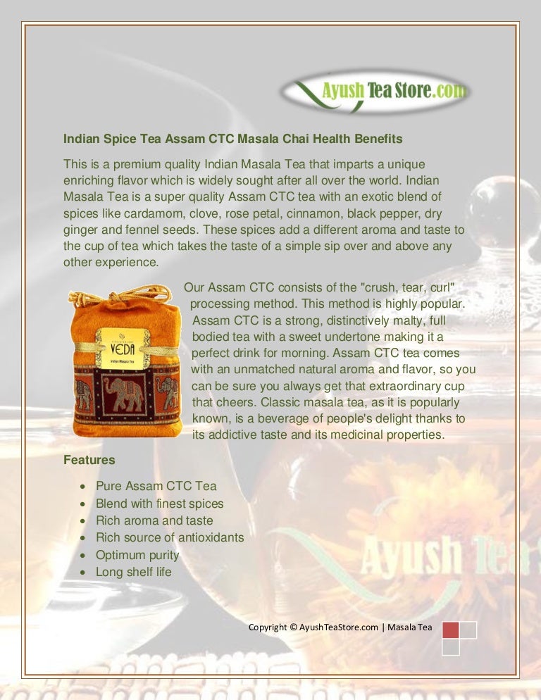 Indian Spice Tea Assam CTC Masala Chai Health Benefits