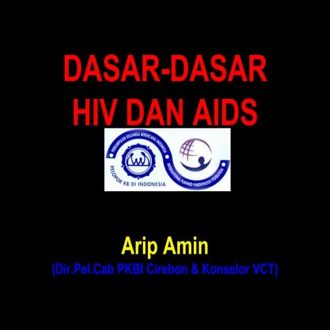 Hiv DAN AIDS dalam kehamilan------------- | PPTX