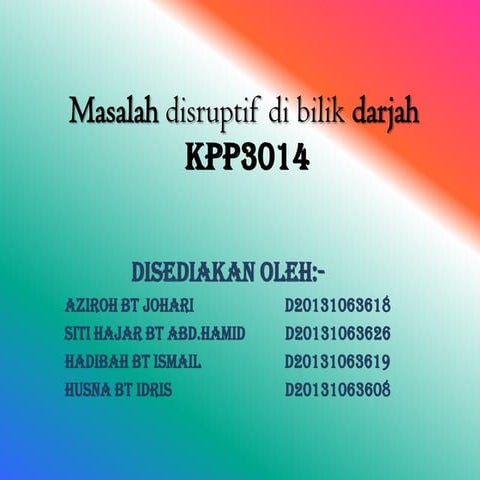 Masalh disruptif di sekolah