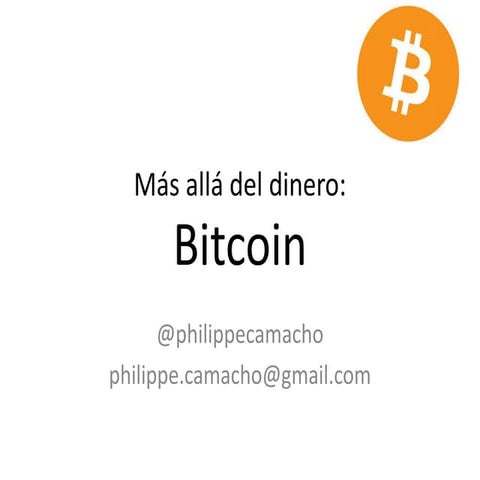 Más allá del dinero: Bitcoin