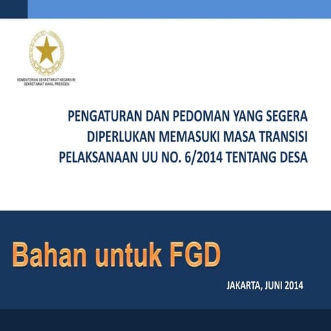 Masa transisi pelaksanaan uu desa   pengaturan dan pedoman - tnp2 k (bahan di...