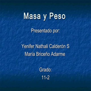 Masa y peso