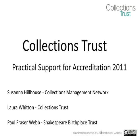 Museums Association Seminar Presentation - Practical support for Accreditatio...