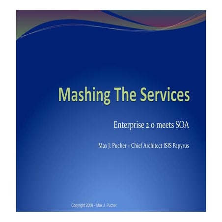 Mashing The Services