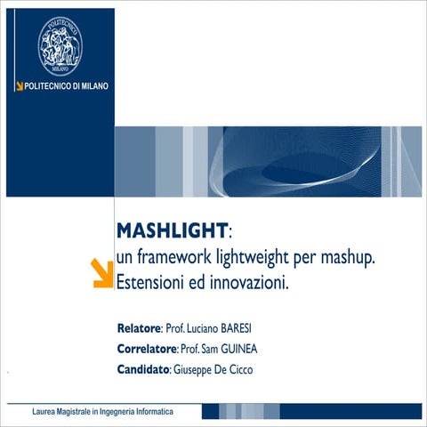 Mashlight