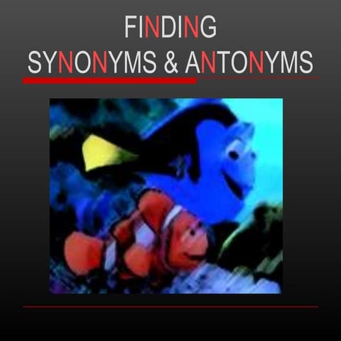 Synonyms and Antonyms (Mashup) 