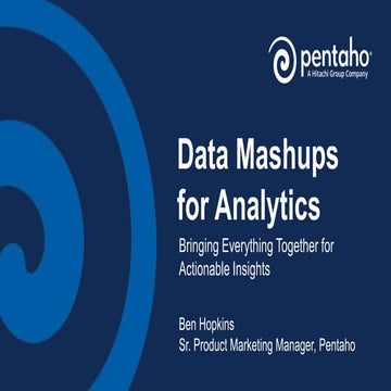 Data Mashups for Analytics