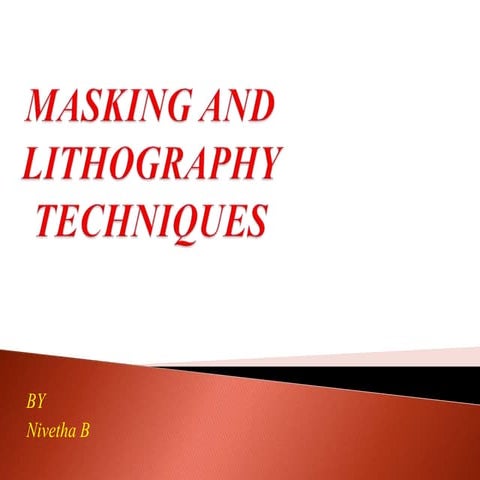 Masking and lithography techniques