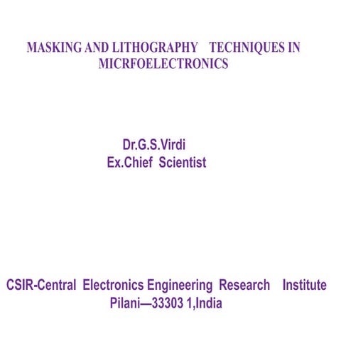 Masking and Lithography Techniques in Microelectronics Fabrication