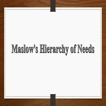 Maslow's Heirarchy.pptx