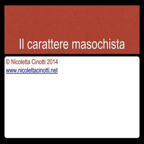 Il carattere Masochista in bioenergetica