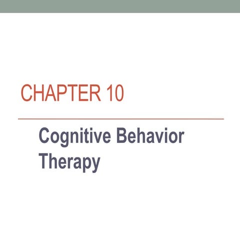 Mason ch 11_cognitive behavior therapy lecture