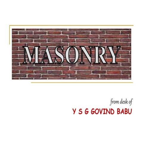 Brick Masonry and Stone Masonry
