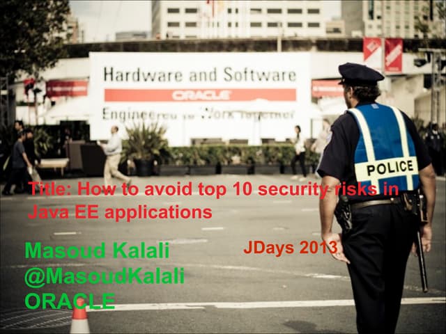 How to avoid top 10 security risks in Java EE applications and how to avoid them