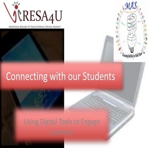 MAS Presentation: Using Digital Tools to Engage Learners