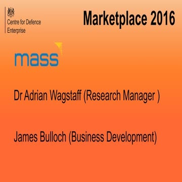 CDE Marketplace Sept 2016: Mass Consultants (Autonomy & Big Data)