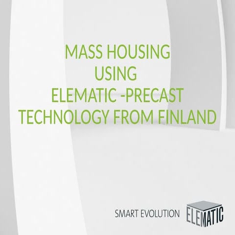 Mass Housing Solutions Using Elematic Precast Technology from Finland ...