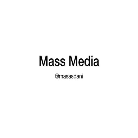 Mass media