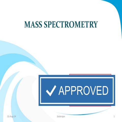 Mass Spectrometry