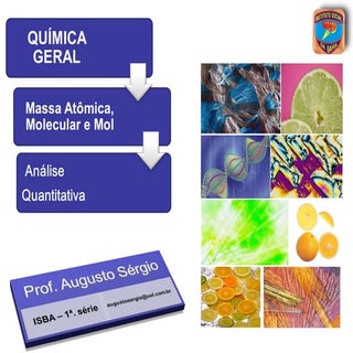 Massa atômica, massa molecular, mol