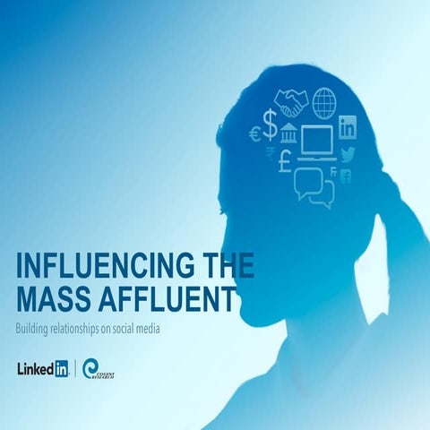 Influencing the Mass Affluent