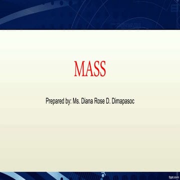 Mass and volume