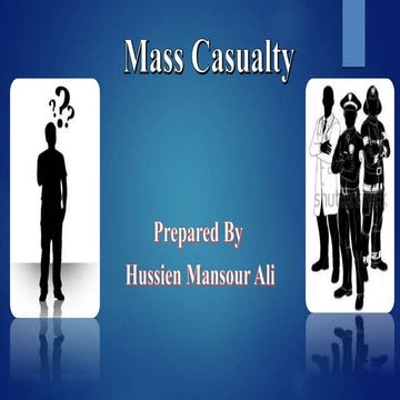 Mass casualty management
