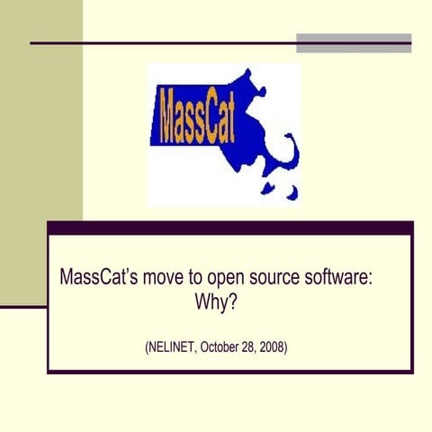 MassCat’s move to open source software: Why?