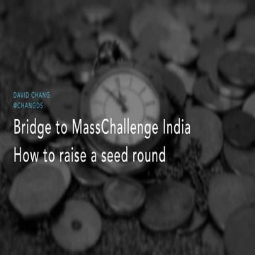 Bridge to MassChallenge India - How to Raise a Seed Round - Oct 2020
