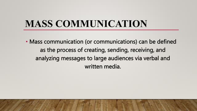 Mass Communication pptx mass-communication-pptx