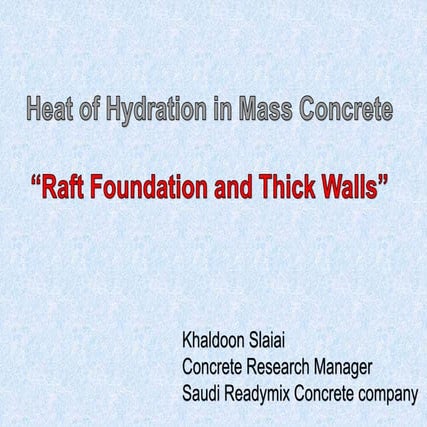 Heat of Hydration in Mass Concrete