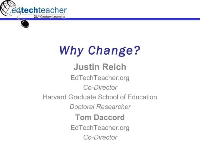 MassCUE 2010: Why Change? Communica...