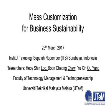 Mass Customisation for Business Sustainability